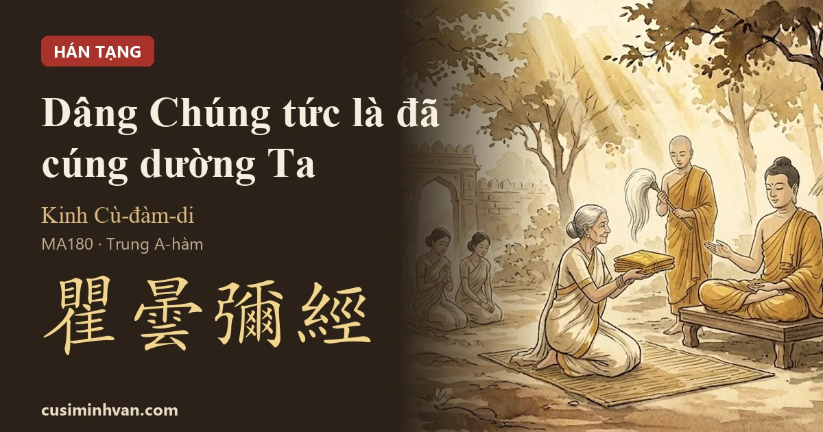 MA180 - Kinh Cù-đàm-di (Trung A-hàm 180, tương đương MN142)